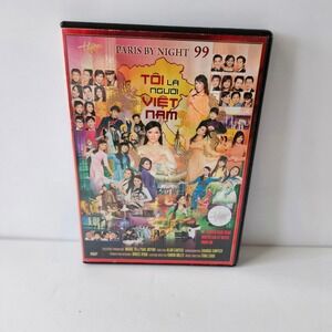 Paris by Night 99 Toi La Nguoi Viet Nam DVD - TESTED